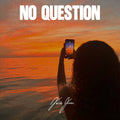 (Afro) No Question